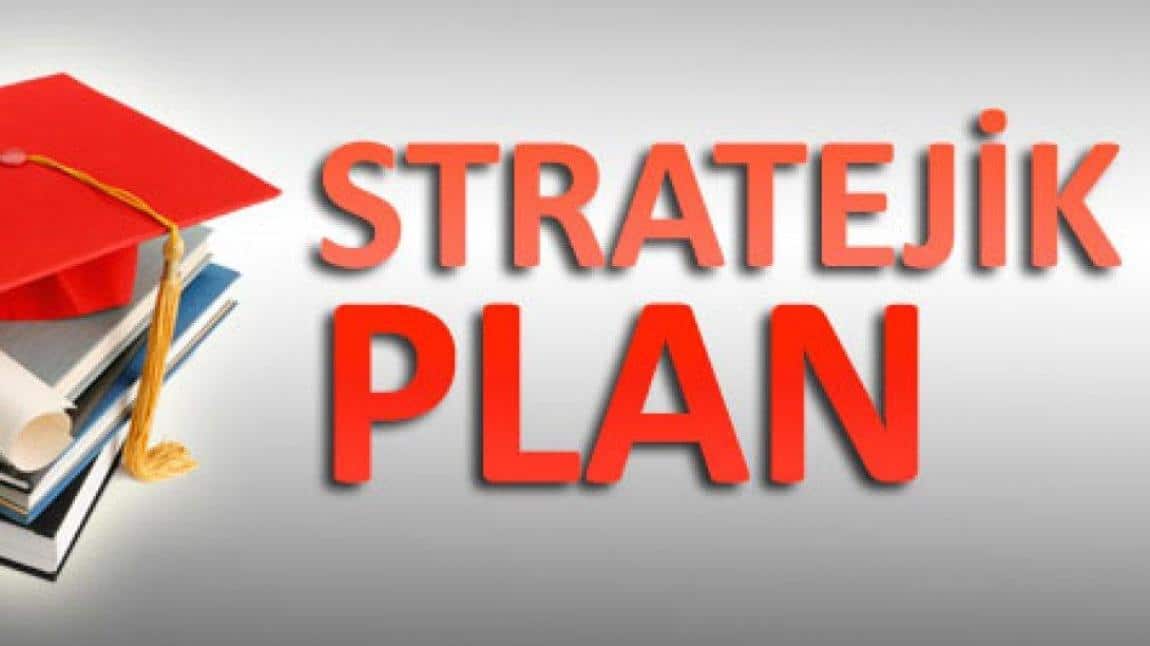 STRATEJİK PLANIMIZ YAYIMLANDI!